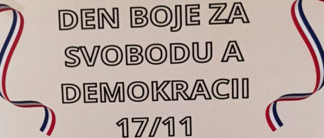 Připomněli jsme si výročí 17. listopadu