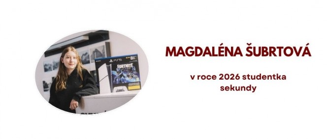 Všestranný talent z primy a budoucí spisovatelka