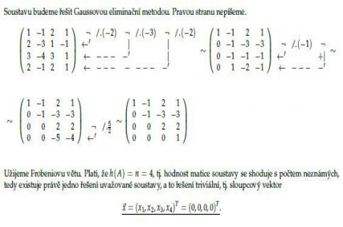 15. Algoritmus: Řešení soustav lineárních rovnic II.- Gaussova eliminace II. - Frobeniova věta