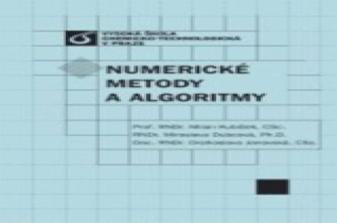 3. Algoritmus: Numerická matematika a numerický algoritmus